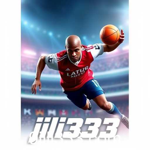 Exploring the Thrill of Sports Games on Jili333